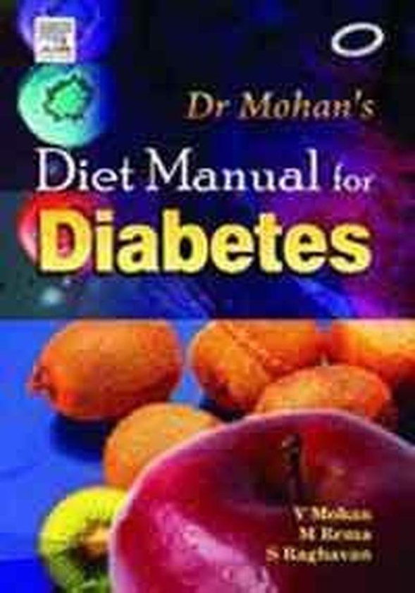 Diet Manual For Diabetes. India ,Ed. :1