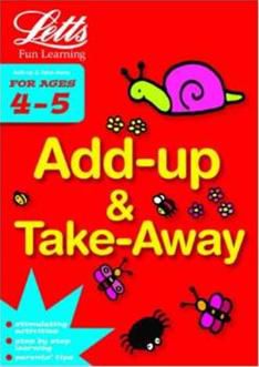 Add Up and Take Away Age 4-5 (Letts Fun Learning)