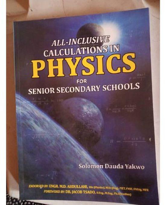 All-Inclusive Calculations In Physics For Senior Secondary
