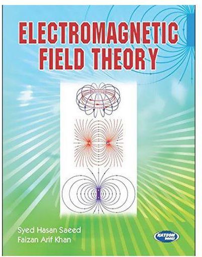 Generic Electromagnetic Field Theory by Syed Hasan Saeed - Paperback