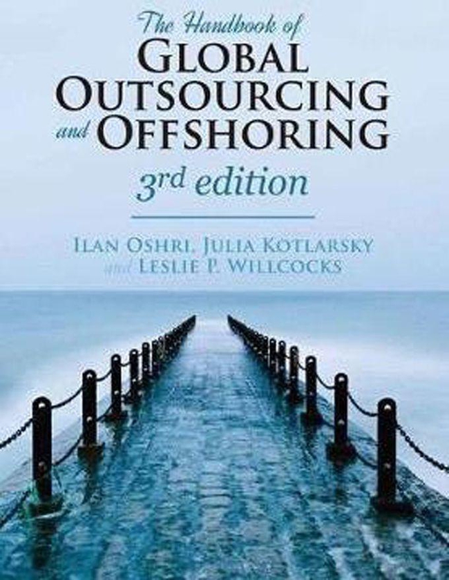 The Handbook Of Global Outsourcing And Offshoring 3rd Edition