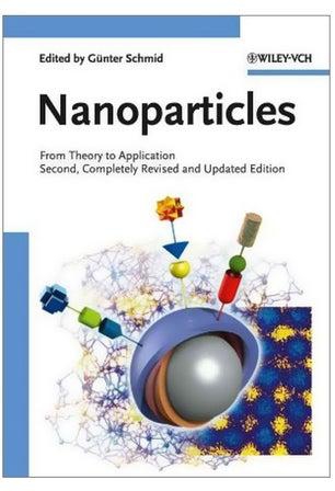 Nanoparticles : From Theory To Application Hardcover