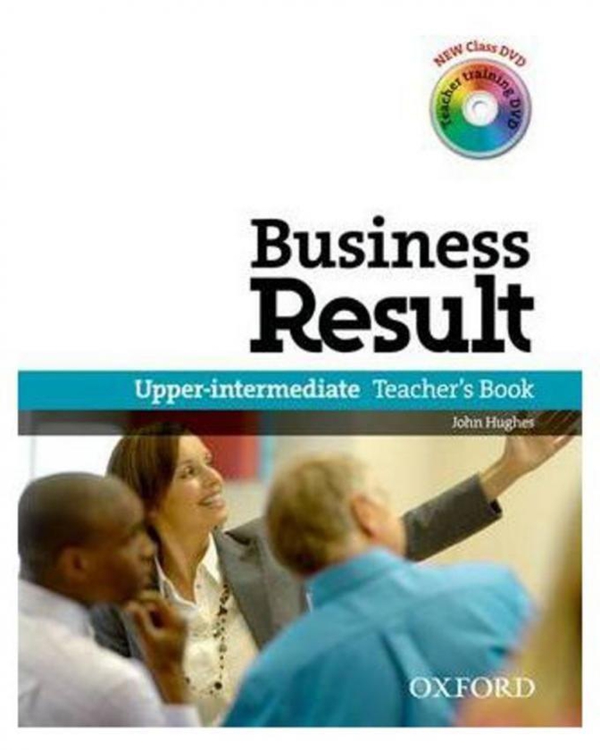 Business Result: Upper-Intermediate: Teacher`s Book Pack