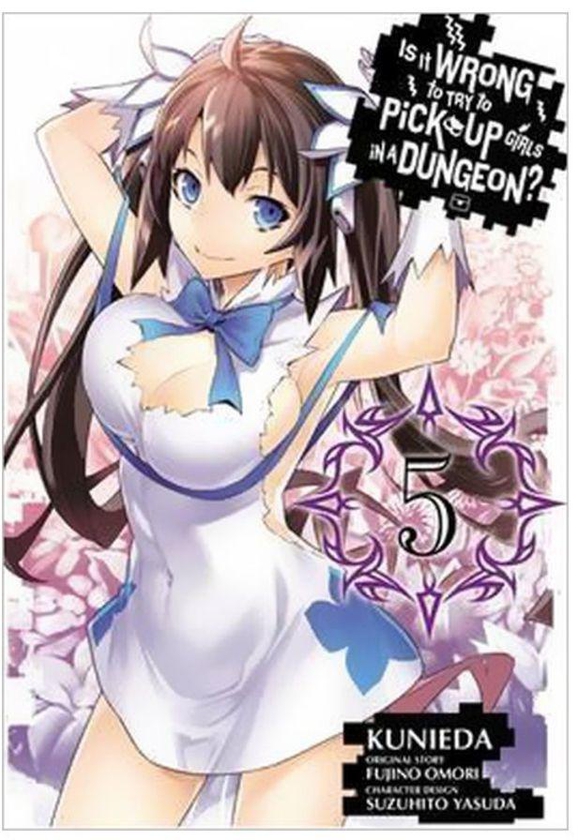 Is It Wrong To Try To Pick Up Girls In A Dungeon? Paperback