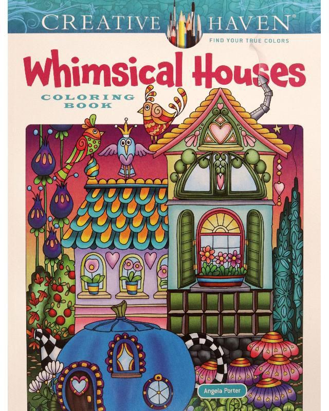 Creative Haven: Whimsical House - Coloring Book