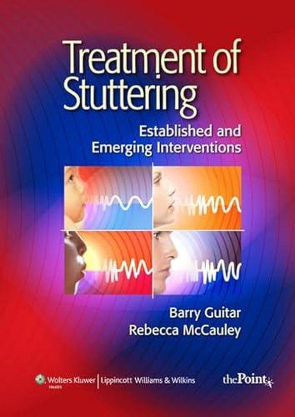 Williams Treatment of Stuttering: Established and Emerging Interventions ,Ed. :1