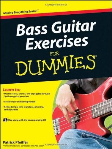 Bass Guitar Exercises For Dummies (For Dummies (Lifestyles Paperback))