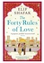 Penguin Books The Forty Rules Of Love Is A Novel By Turkish Writer Elif Shafak