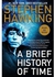 A Brief History Of Time -by Stephen Hawking