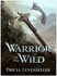 Warrior Of The Wild Hardcover