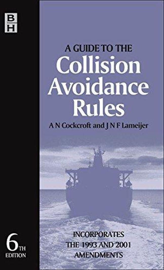 Cambridge University Press A Guide to the Collision Avoidance Rules, Sixth Edition ,Ed. :6
