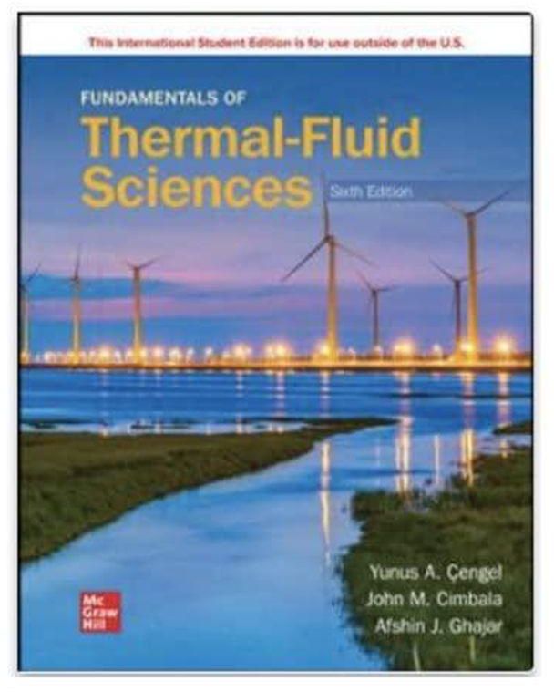 Mcgraw Hill Fundamentals of Thermal-Fluid Sciences - ISE ,Ed. :6