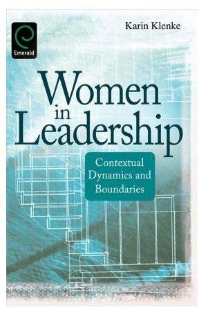 Women in Leadership : Contextual Dynamics and Boundaries