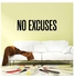 No Excuses Wall Sticker Self Motivation Quote Black 18*18*18cm