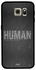 غطاء حماية واقٍ لهاتف سامسونج جالاكسي S6 مطبوع عليه كلمة Human