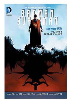 Batman/Superman Vol. 3: Second Chance (The New 52)