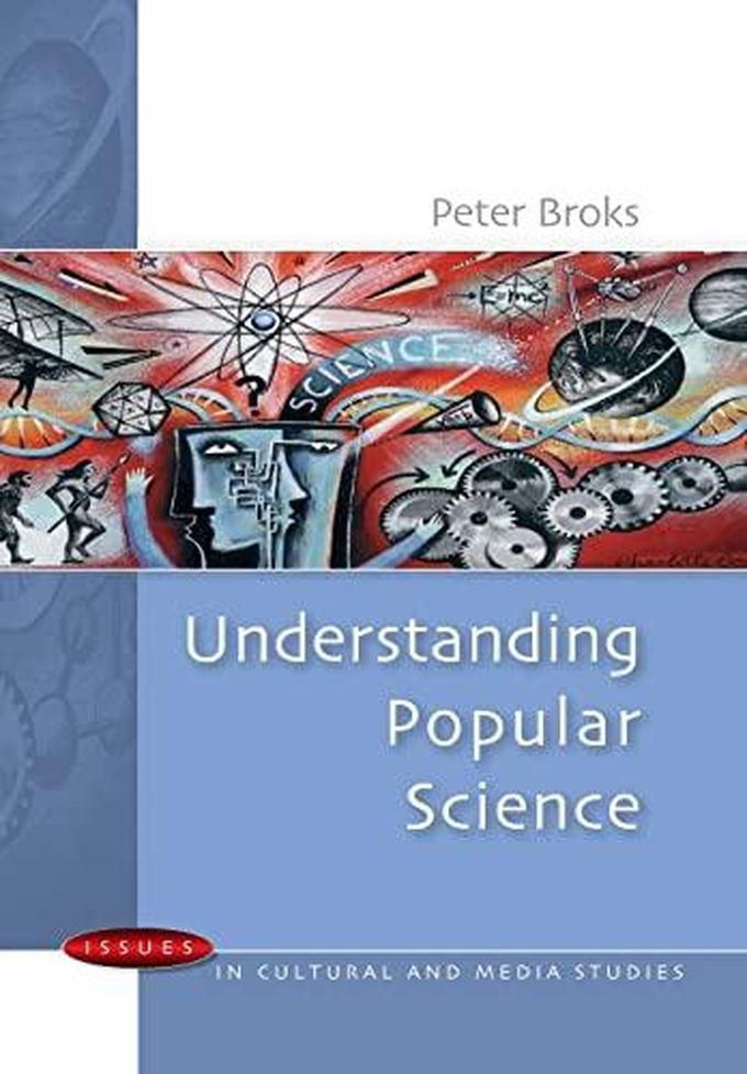 Mcgraw Hill Understanding Popular Science (Issues in Cultural and Media Studies) ,Ed. :1