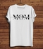 Best Mom Ever Design Fashion Print T-Shirt - White
