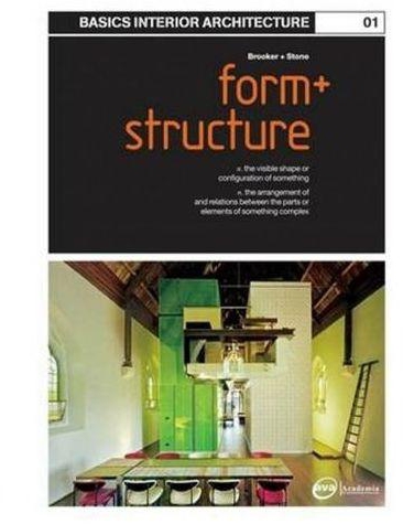 Basics Interior Architecture 01: Form And Structure