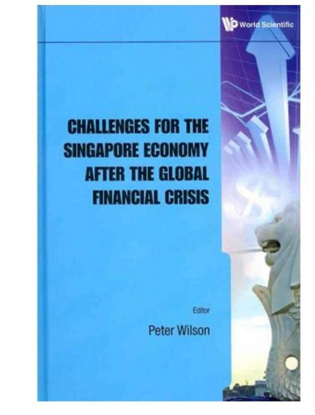 Challenges For The Singapore Economy After The Global Financial Crisis