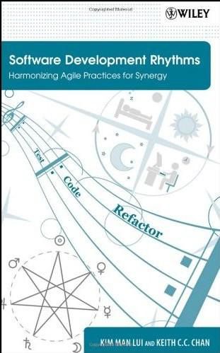 Software Development Rhythms: Harmonizing Agile Practices for Synergy
