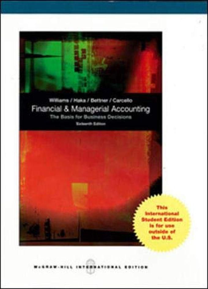 Mcgraw Hill Financial And Managerial Accounting ,Ed. :16