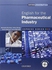 Oxford University Press Express Series English for the Pharmaceutical Industry: A short, specialist English course