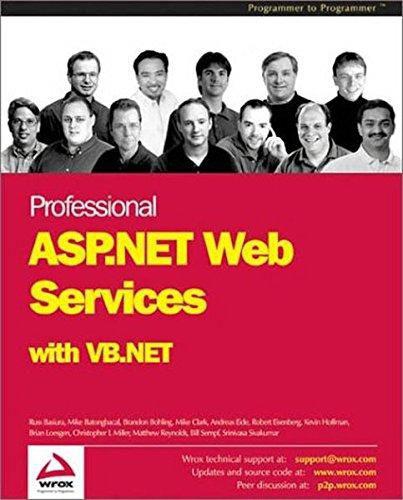 Professional ASP.NET Web Services with Visual Basic.NET ,Ed. :1