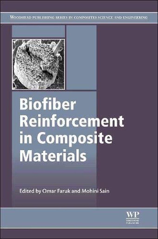 Biofiber Reinforcements in Composite Materials ,Ed. :1