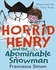 Horrid Henry and the Abominable Snowman: Book 14