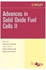 Advances In Solid Oxide Fuel Cells II Paperback