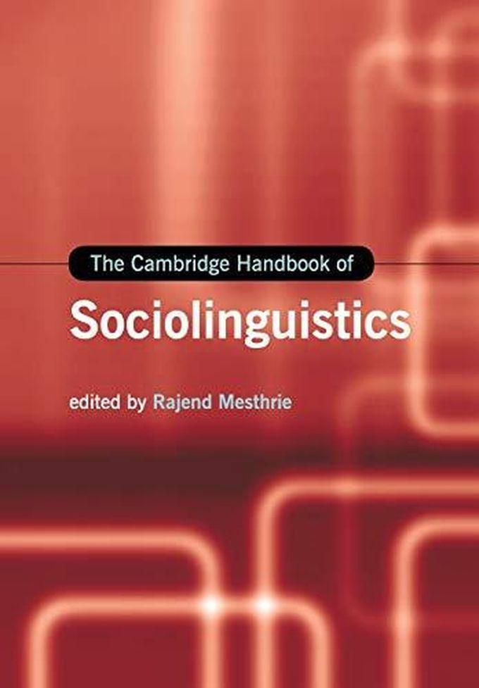 Cambridge University Press The Cambridge Handbook of Sociolinguistics