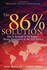 Pearson The 86 percent solution: How to Succeed in the Biggest Market Opportunity of the Next 50 Years ,Ed. :1