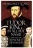 Tudor King In All But Name: The Life Of Edward Seymour غلاف ورقي الإنجليزية