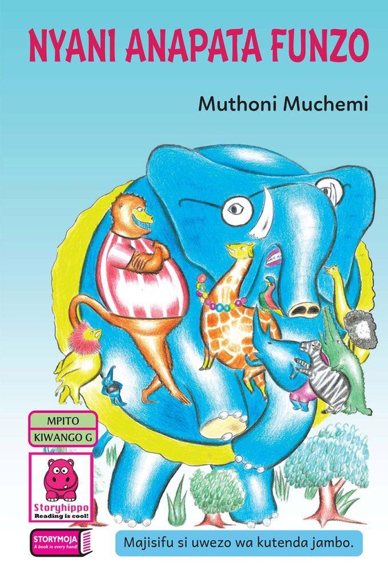 Nyani Apata Funzo (Storymoja Kiswahili Children's Storybook)