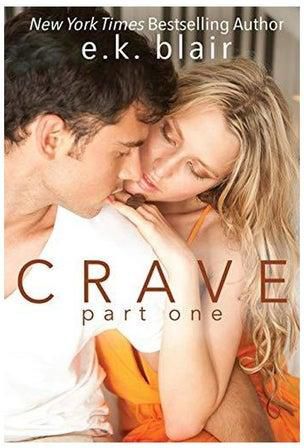 Crave: Part One Hardcover