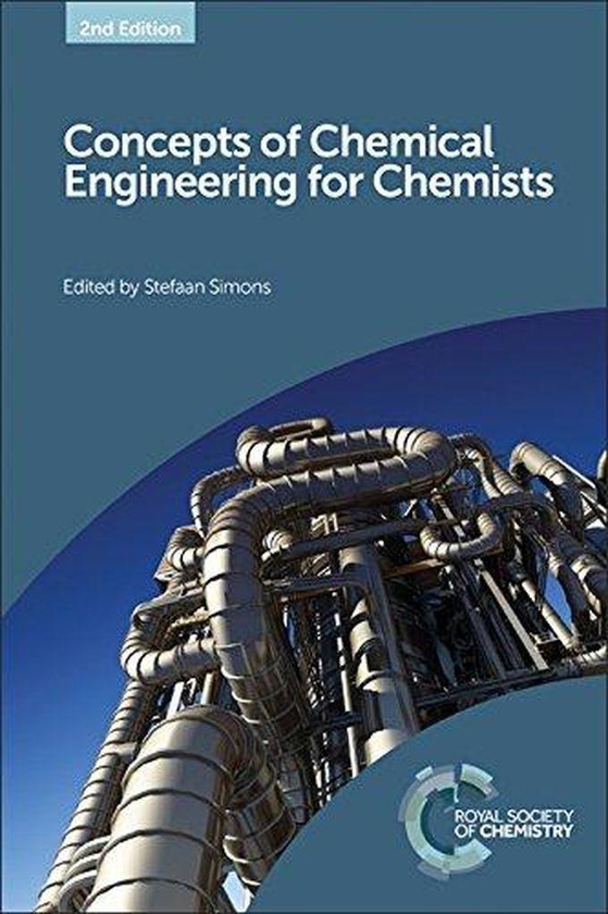 Concepts of Chemical Engineering for Chemists ,Ed. :2
