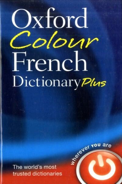 Oxford French Dictionary Colour printed_book_paperback english - 07/04/2011