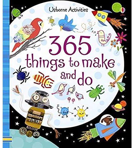365 Things to Make and Do (Usborne Activities)