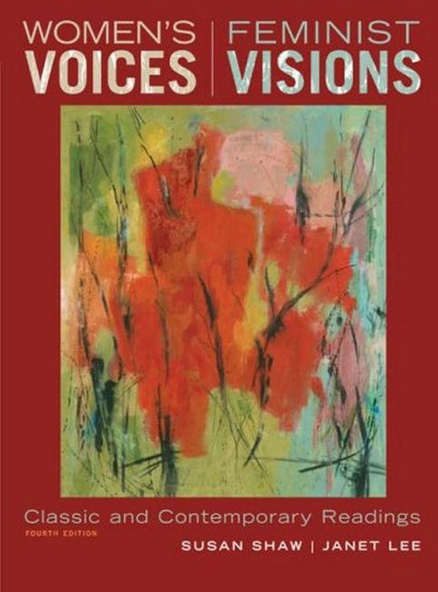 Women`s Voices, Feminist Visions Book