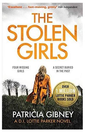 The Stolen Girls: A Totally Gripping Thriller With A Twist You Won'T See Coming (Detective Lottie Parker, Book 2) Paperback الإنجليزية by Patricia Gibney - 2018