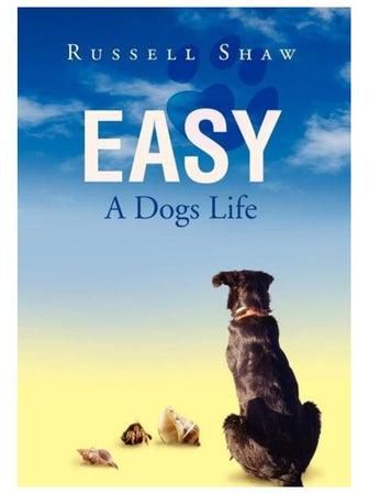 Easy A Dogs Life Hardcover