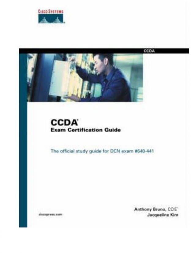 CCDA Exam Certification Guide: CCDA Exam 9E0-004