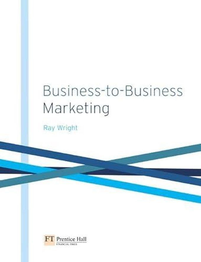 Pearson Business-To-Business Marketing ,Ed. :1