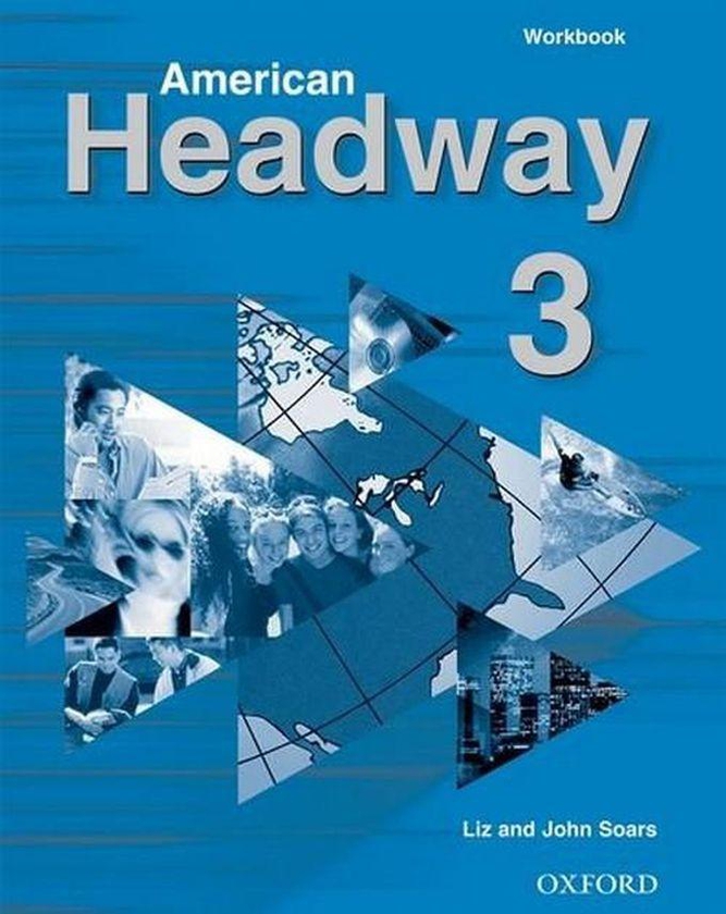 American Headway, Level 3: Workbook Book