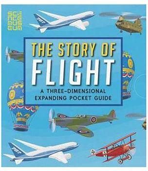 The Story of Flight: A Three-Dimensional Expanding Pocket Guide - غلاف مقوى