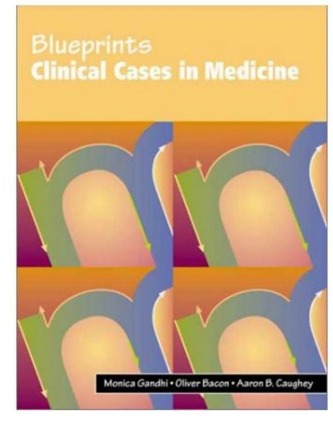 Blueprints Clinical Cases In Medicine