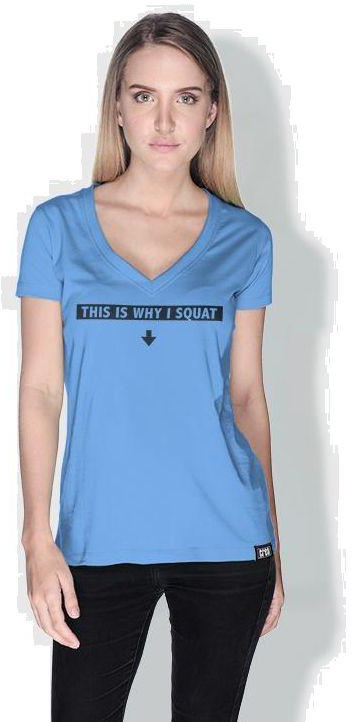 Creo This Is Why I Squat Funny T-Shirts for Women - M, Blue