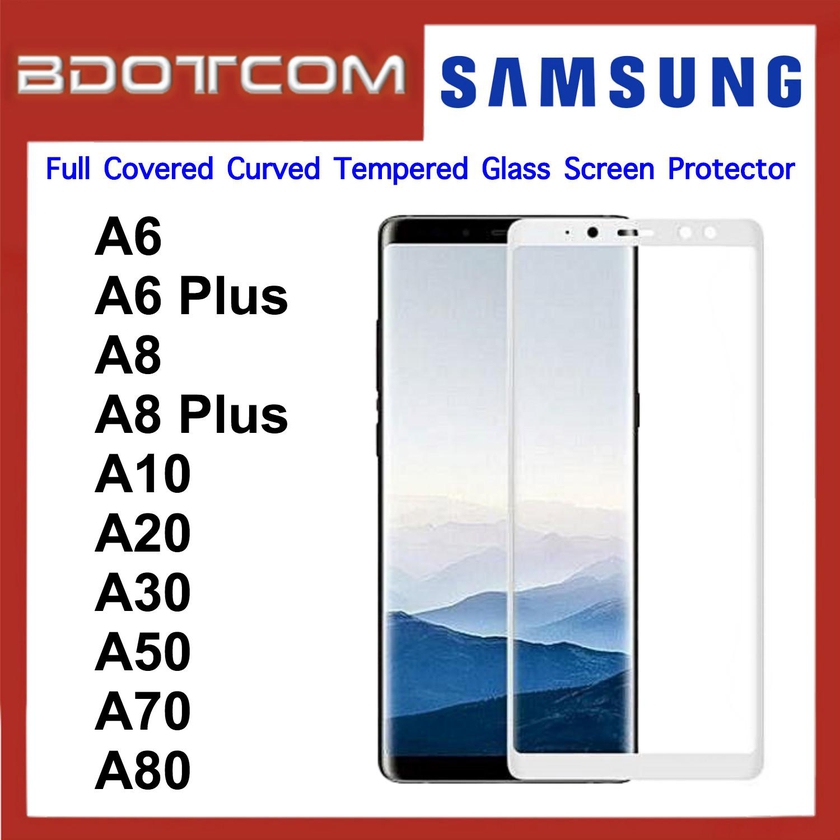 Bdotcom Full Covered Curved Tempered Glass Screen Protector for Samsung A6 / A6 Plus / A8 / A8 Plus / A10 / A20 / A30 / A50 / A70 / A80 (White)