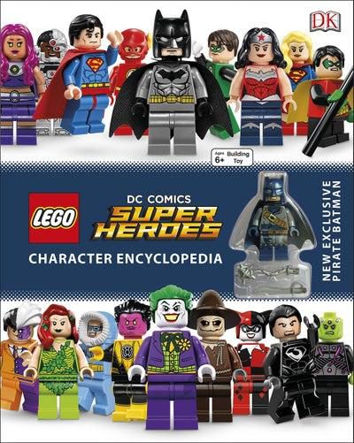 LEGO DC Super Heroes Character Encyclopedia - غلاف مقوى الإنجليزية by DK - 01/04/2016